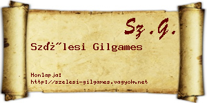 Szélesi Gilgames névjegykártya